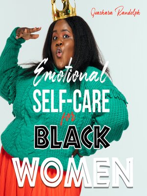 cover image of Emotional Self Care for Black Women
